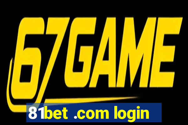 81bet .com login